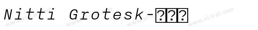 Nitti Grotesk字体转换